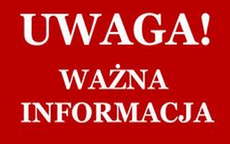 Na zdjęciu widoczna informacja - Uwaga  Ważna Informacja.